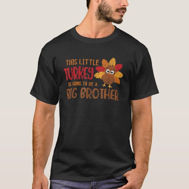 Camiseta Grande Irmão Anunciando Que A Pequena Turquia É Go (Frente)
