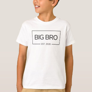 Camiseta Grande Irmão é 2026 irmão pela primeira vez irmão