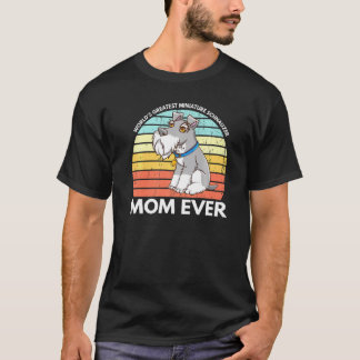 Camiseta Grande Miniatura Schnauzer Mãe, Cute Schna