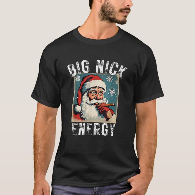 Camiseta Grande Nick Energy Engraçado Papais noeis de Natal (Frente)