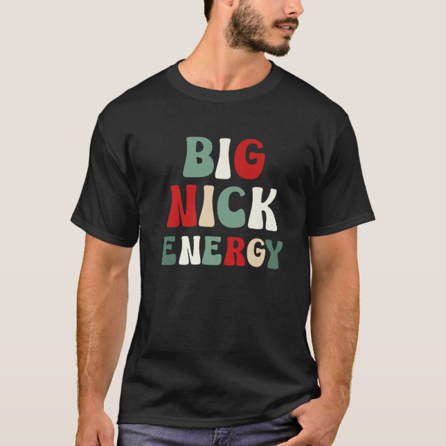 Camiseta Grande Nick Energy Papais noeis Groovy Xmas Feliz  (Frente)