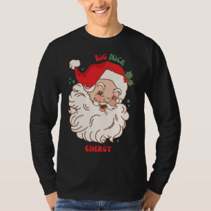 Camiseta Grande Nick Energy Shirt Papais noeis Xmas Engraça
