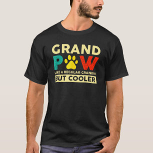 Camiseta Grande Paw Como Um Vovô Regular Mas Cão Mais Frio