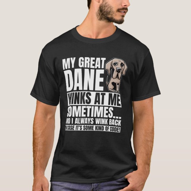 Camiseta Grande Piscar os olhos de Dane Pele de Cão Gentil  (Frente)