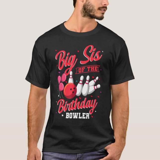Camiseta Grande Sis Da Família De Boliches De Boliche De An (Frente)