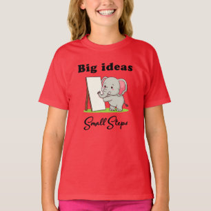 Camiseta "Grandes Ideias, Pequenos Passos" sonhos de elefan