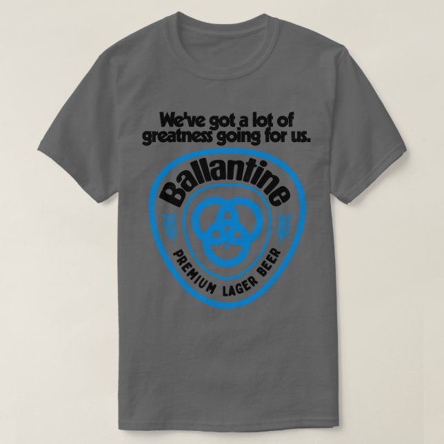 Camiseta Grandeza da cerveja ballantine (Frente do Design)