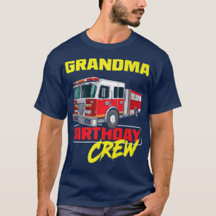 Camiseta Grandma Birthday Crew Firefighter Fire Truck Birth