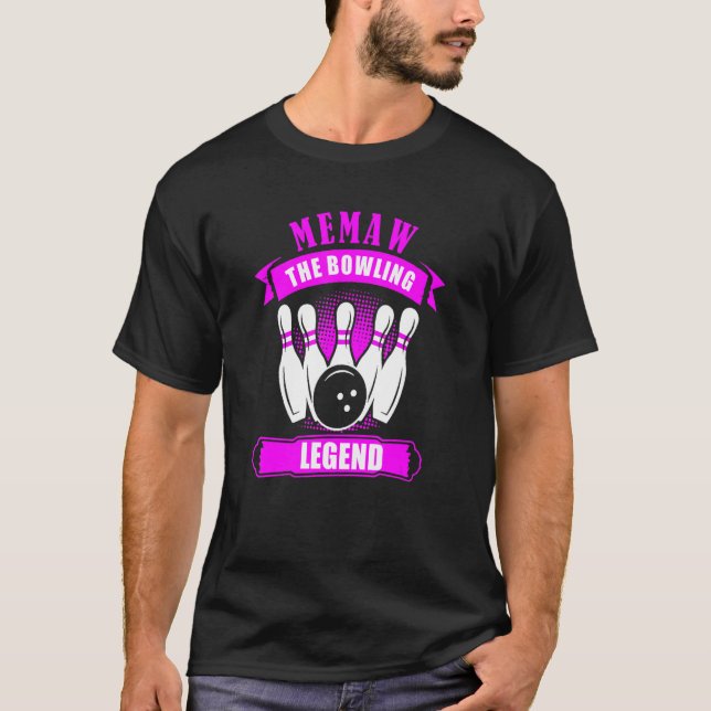 Camiseta Grandma Bowlers Ten Pin MEMAW Legend Bowling (Frente)