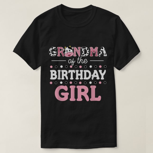 Camiseta Grandma of The Birthday Girl Shirt Farm Cow Mommy  (Frente do Design)