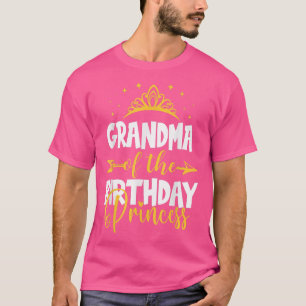 Camiseta Grandma of The Birthday Princess Bday Idea For Gir