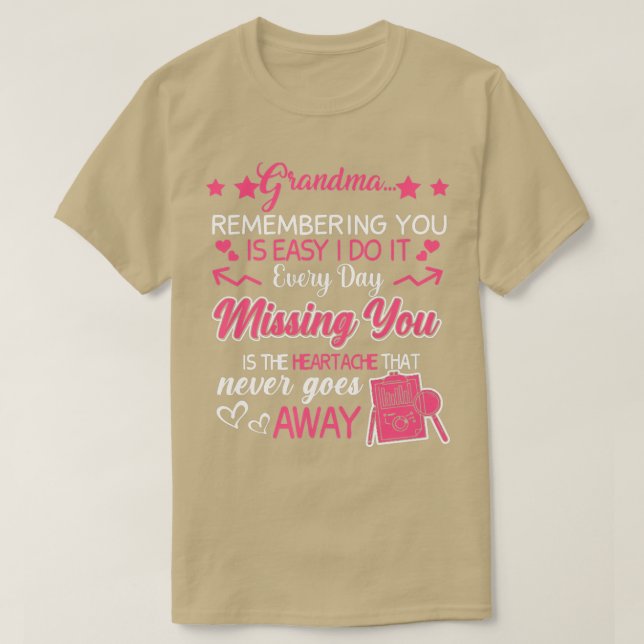 Camiseta Grandma remembering you is easy do it every day mi (Frente do Design)