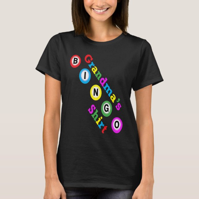 Camiseta Grandma's Lucky Bingo Fill Bingo Card To Win Cash  (Frente)