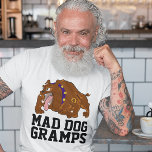 CAMISETA GRANDPA FUNNY MAD DOG GRAMPS T SHIRT<br><div class="desc">CAMISAS-T,  CAMISAS,  CAMISAS,  CAMISAS</div>