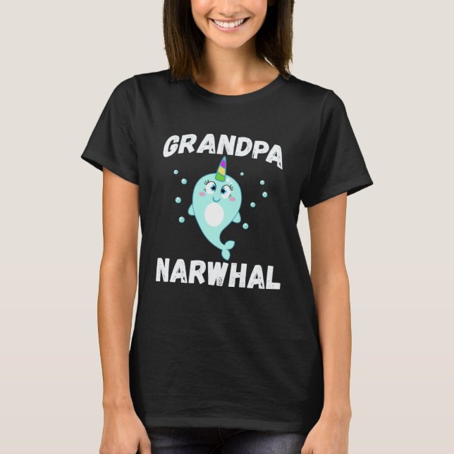 Camiseta Grandpa Narwhal Cute Narwhal Shirt Family Matching (Frente)