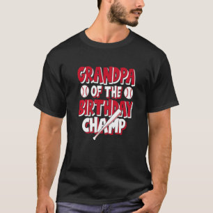 Camiseta Grandpa Of The Birthday Champ Boys Baseball Party