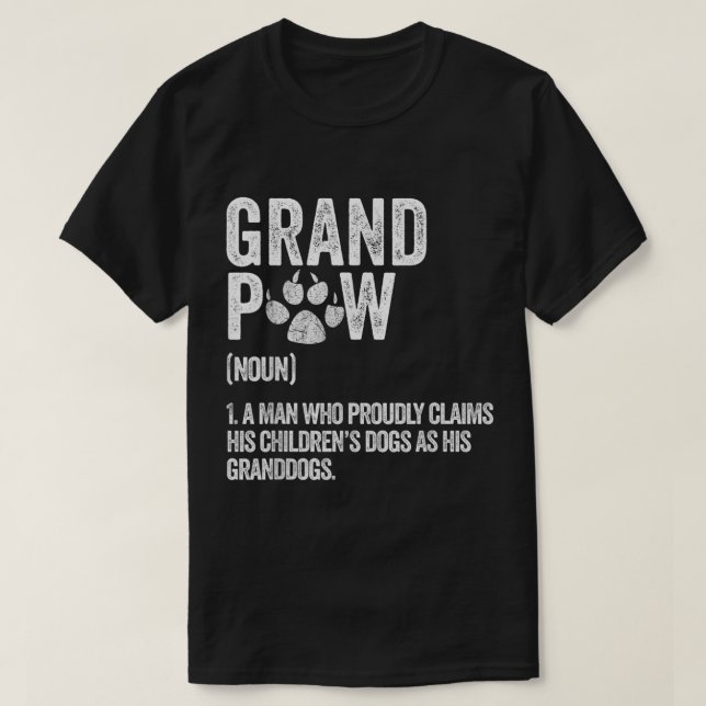 Camiseta Grandpaw Definition Funny Dog Lover Design (Frente do Design)