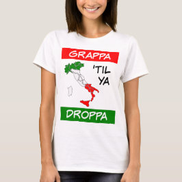 Camiseta Grappa Til Ya Droppa Tricolore Itália Mapa de Sina