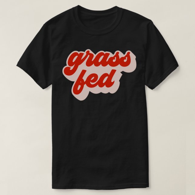 Camiseta Grass Fed (Frente do Design)