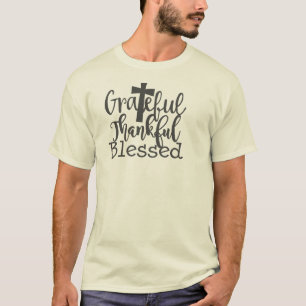 Camiseta Grata Agradecida Bendita Fé Cristã