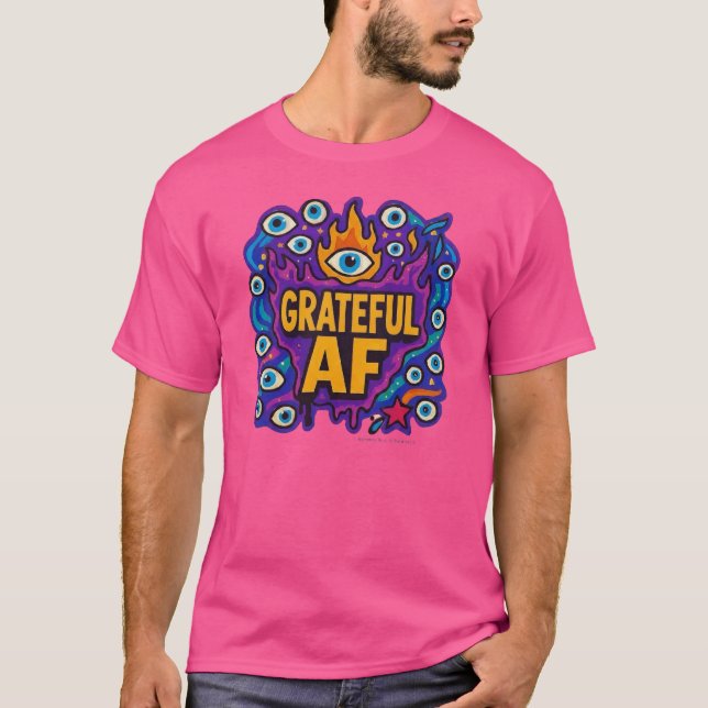 Camiseta Grateful AF - T-Shirt (Frente)