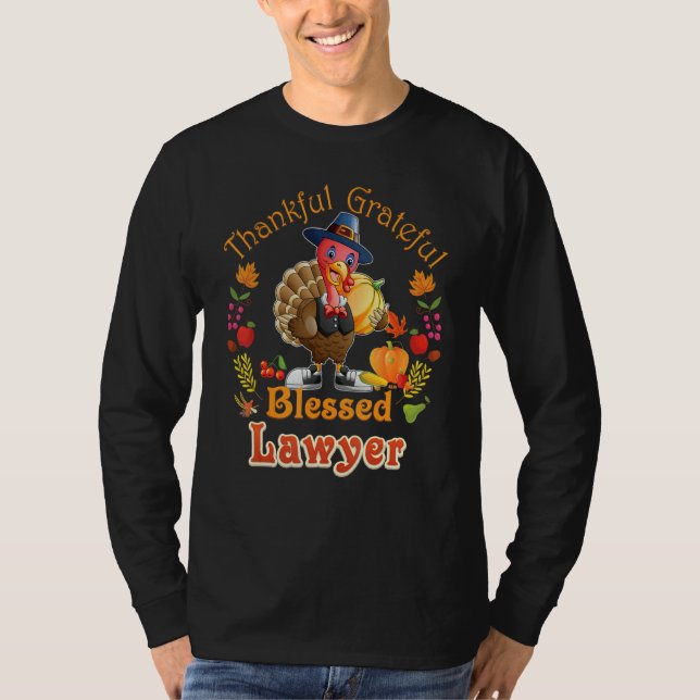 Camiseta Grateful Thankful Blessed Lawyer Turkey Family Reu (Frente)