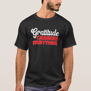 Camiseta Gratidão Muda Tudo Graças A Ins Positivos
