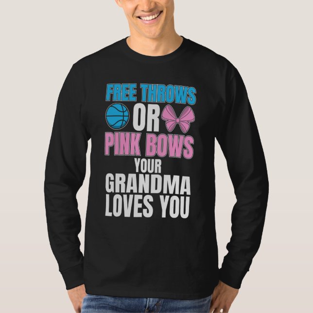 Camiseta Grátis Ou Arcos Rosa Que A Vovó Te Ama De Gênero (Frente)