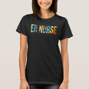 Camiseta Gravata Dia de Apreciação da Enfermeira Er Tie Dye