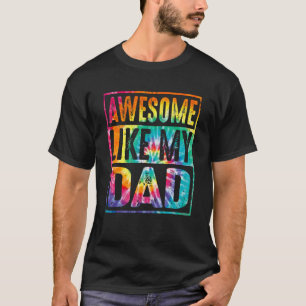 Camiseta Gravata Dia dos Pais Tie Dye Incrível Como Meu Pai