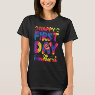 Camiseta Gravata Dye Feliz Primeiro Dia De Jardim De Infânc