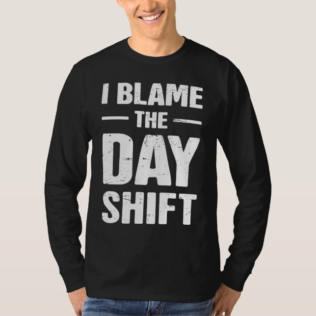 Camiseta Graveyard Shift Late Night Shift Worker (Frente)