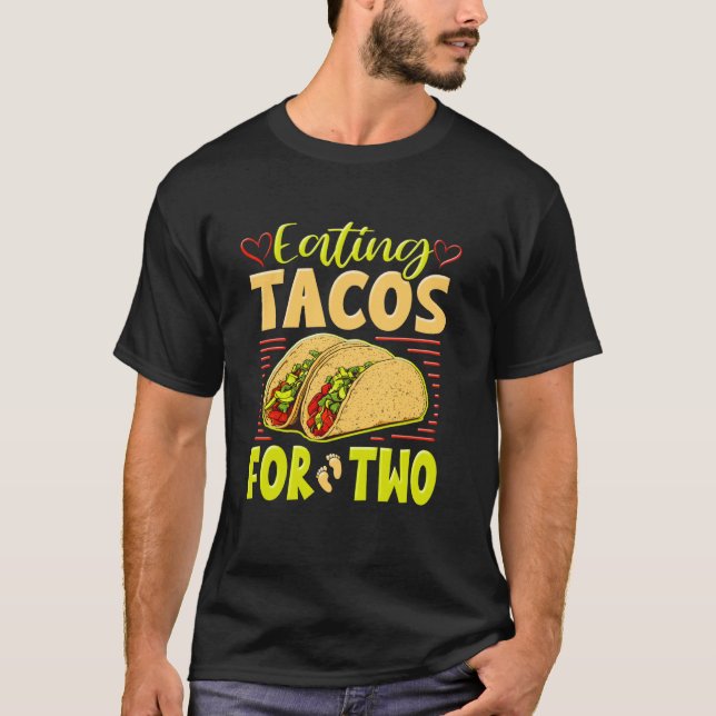 Camiseta Grávida Gestante Comendo Tacos Para Dois (Frente)
