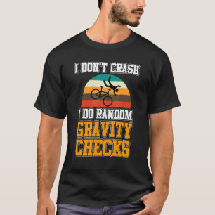 Camiseta Gravidade Aleatória Verifica Ciclo de Ciclo de Cic