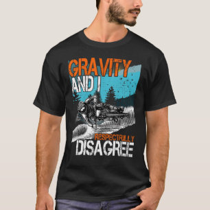 Camiseta Gravidade e eu respeitosamente discordo da Descida