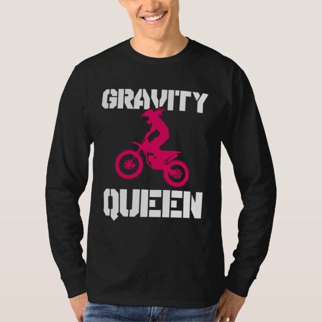 Camiseta Gravity Queen  Dirt Bike Rider & Motocross (Frente)