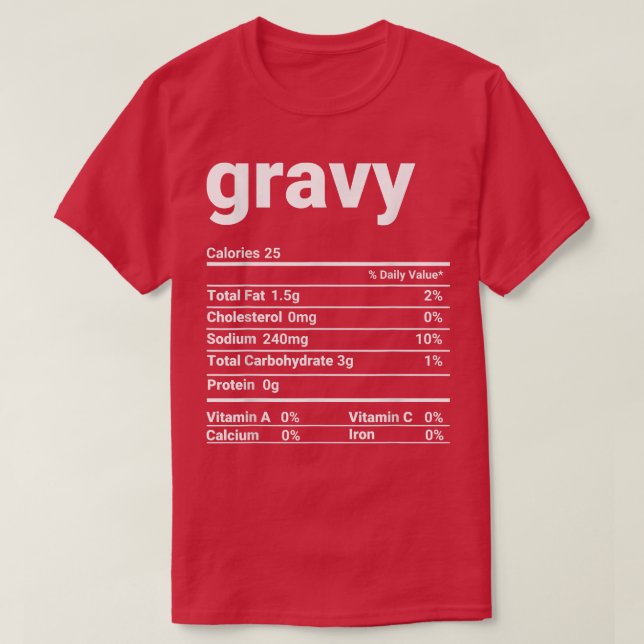 Camiseta Gravy Nutrition Facts Thanksgiving Costume  (Frente do Design)