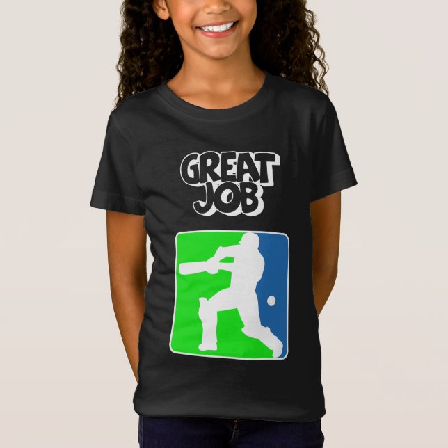 Camiseta Great Job Cricket Logo Cricket Batsman  (Frente)