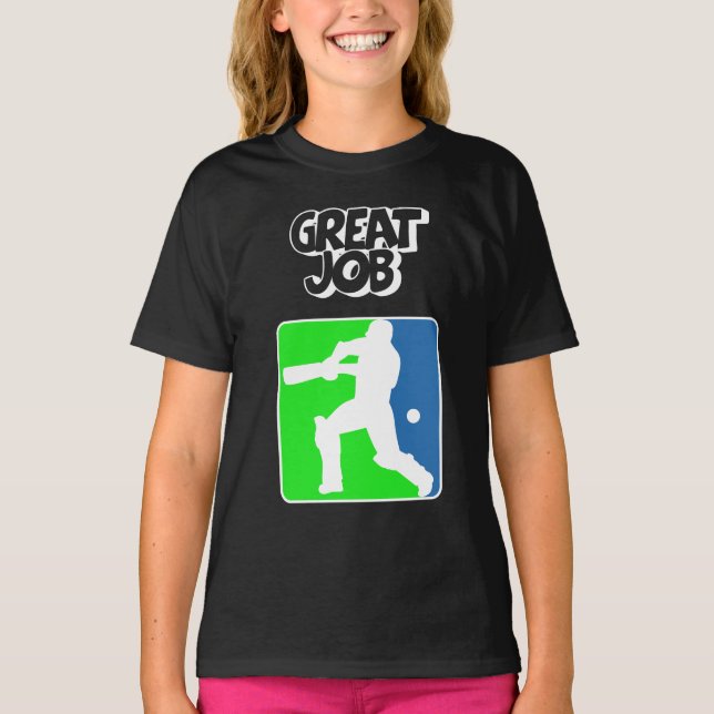 Camiseta Great Job Cricket Logo Cricket Batsman  (Frente)