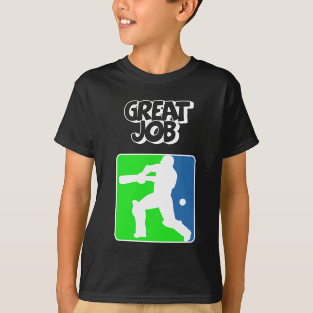 Camiseta Great Job Cricket Logo Cricket Batsman  (Frente)