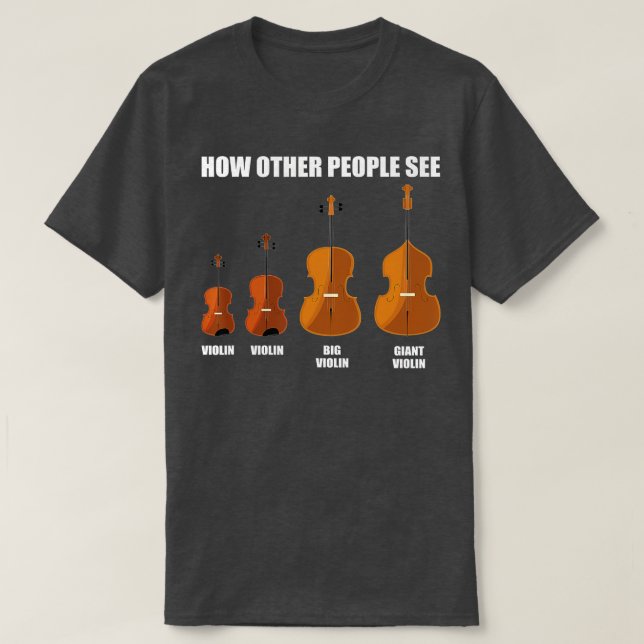 Camiseta Great Violin Viola Cello Double Bass Gift Violin  (Frente do Design)