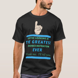 Camiseta Greatest Aerobics Instructor Ever