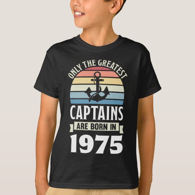Camiseta Greatest Captains Born In 1975 50th Birthday Boati (Frente)
