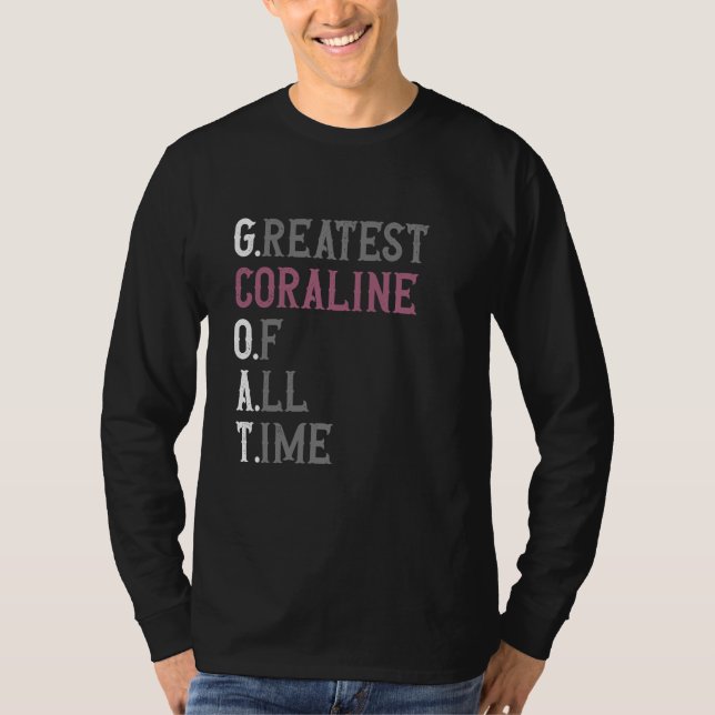 Camiseta Greatest Coraline of all time  GOAT  Coraline (Frente)
