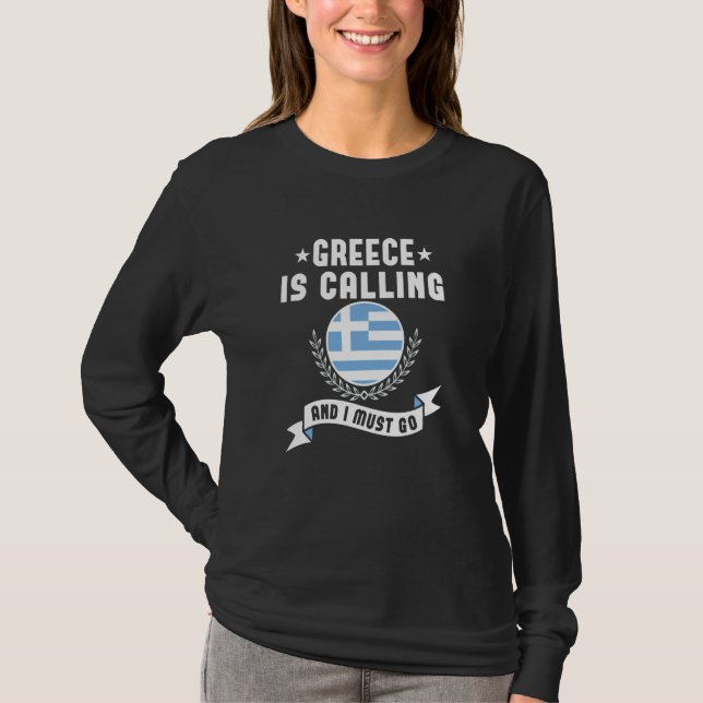 Camiseta Greece Is Calling And I Must Go Souvenirs Greek Fl (Frente)