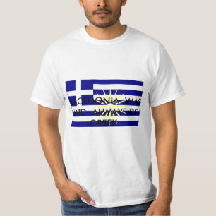 Camiseta Greek_Macedonia, MACEDÓNIA ERA   E SEMPRE B…