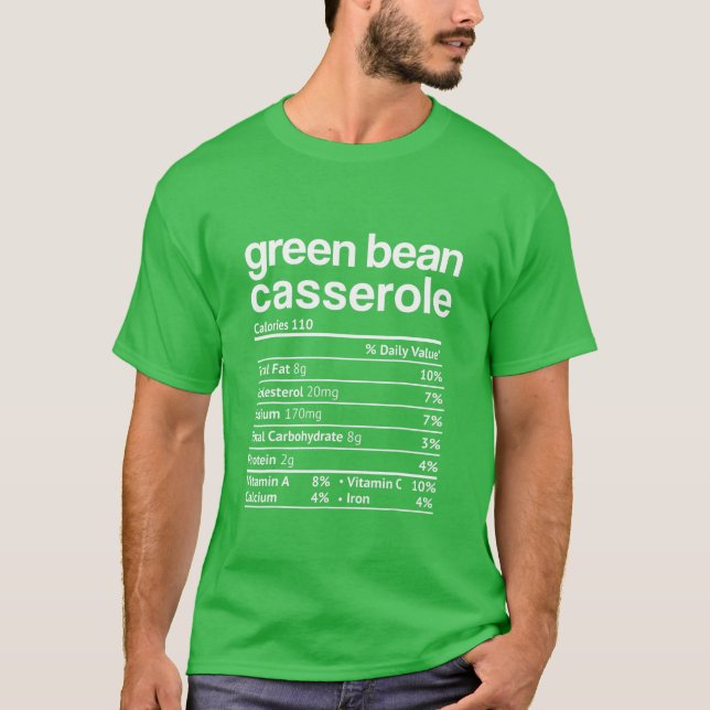 Camiseta Green Beans Casserole Nutrition Facts Funny Thanks (Frente)