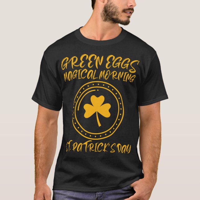 Camiseta Green Eggs, Magical Morning – St. Patrick’s Day	 (Frente)