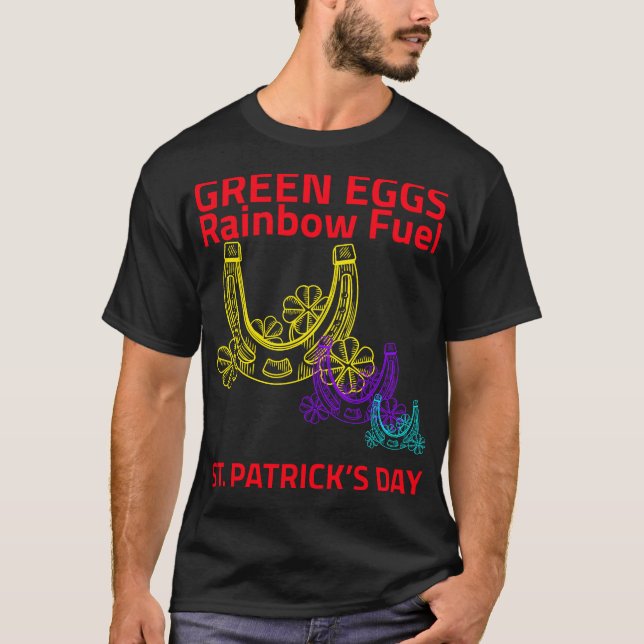 Camiseta Green Eggs, Rainbow Fuel – St. Patrick’s Day	 (Frente)