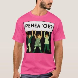 Camiseta Green Pehea Oe Como você está indo lelo Hawaii Haw